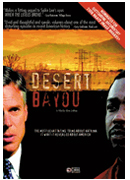 Desert Bayou - DVD