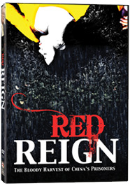 RED REIGN: The Bloody Harvest of China’s Prisoners