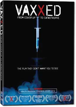Vaxxed: from Cover-Up to Catastrophe