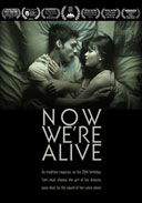 Now We're Alive DVD
